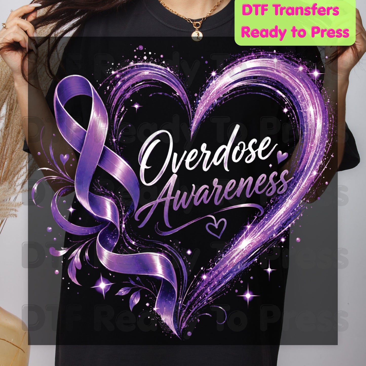Overdose Awareness DTF Transfer Ready to Press Purple Heart Ribbon Heat Transfer Tee Print Direct to Film Transfer
