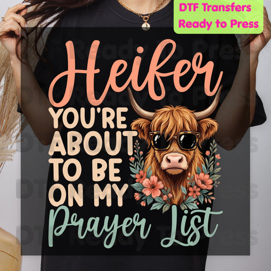 Sassy Highland Cow DTF Transfers, You're About to Be on My Prayer List Sunglasses Floral Country Western Ready to Press