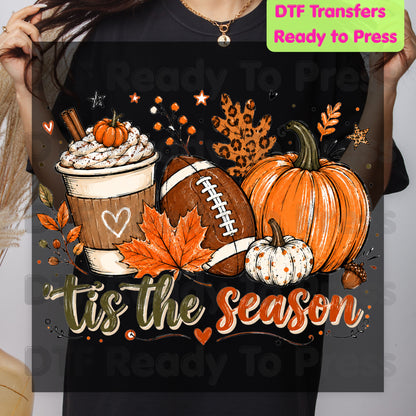 Tis the Season Football DTF Transfers, Fall Pumpkin Spice Coffee Thanksgiving Ready to Press