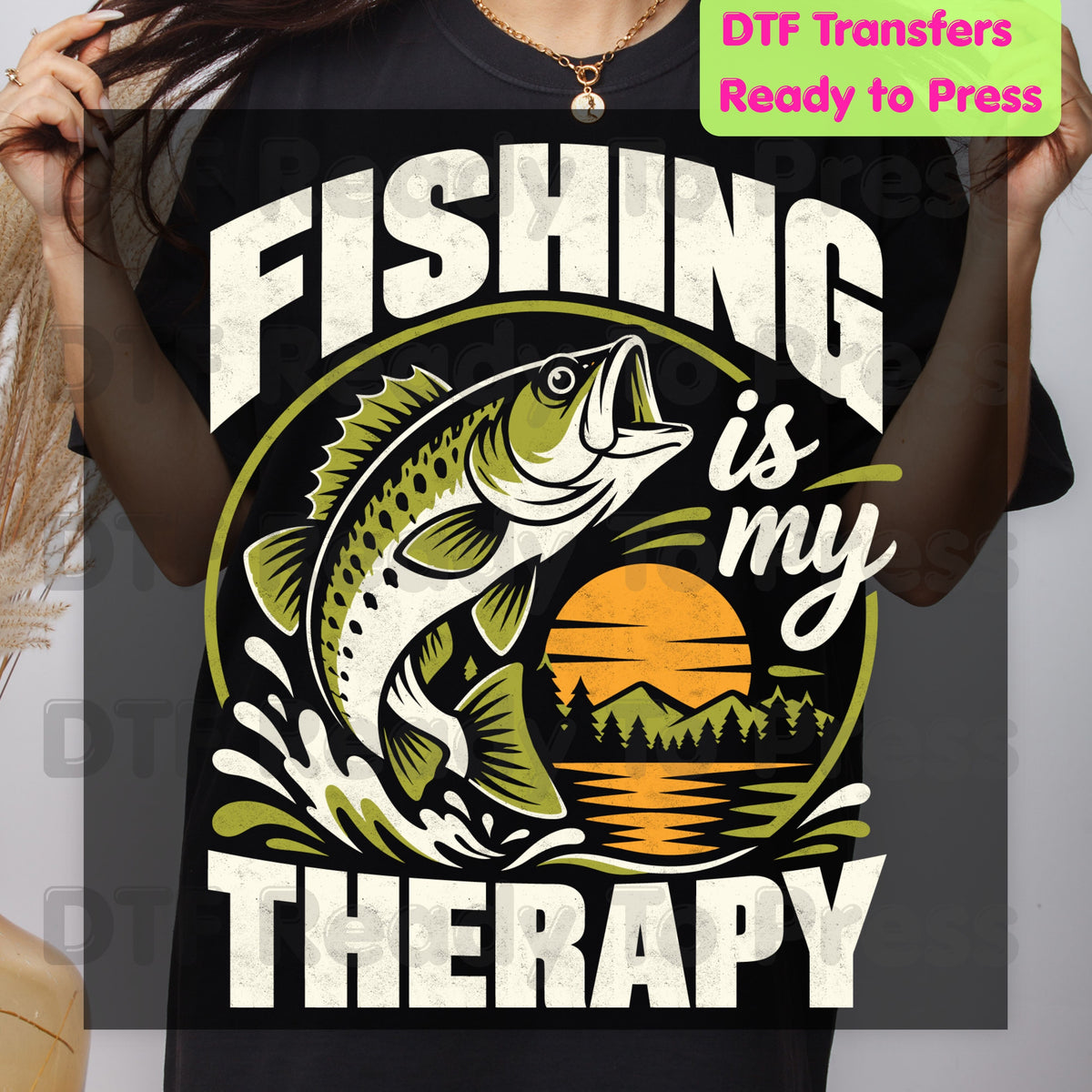 Fishing DTF Transfer, Fishing Is My Therapy, Bass Sunset Outdoors Graphic