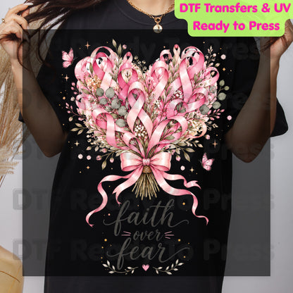 Faith Over Fear Breast Cancer Awareness DTF Transfer Ready to Press Heat Transfer Pink Ribbon Bouquet Tee