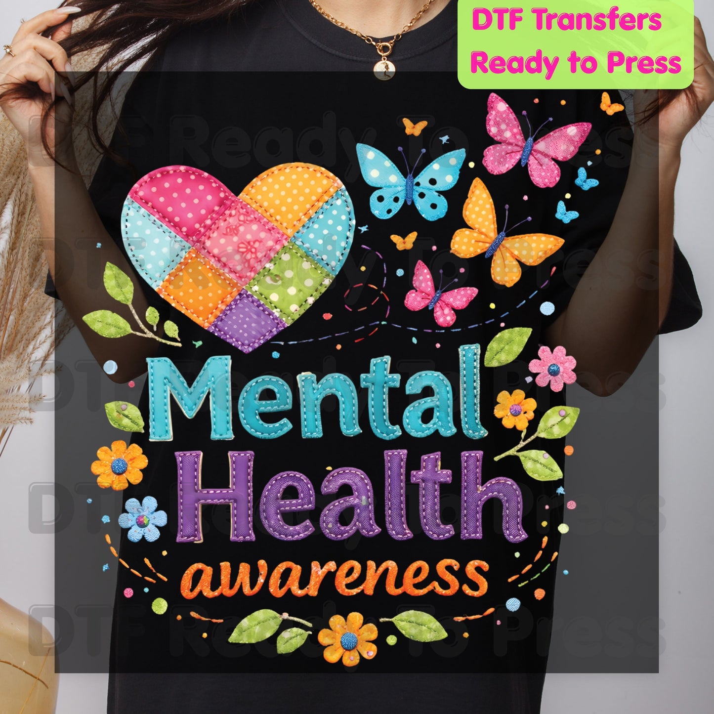 Mental Health DTF Transfer Ready to Press Quilted Heart Butterfly Heat Transfer Mental Health Matters Tee Print Direct to Film Transfer
