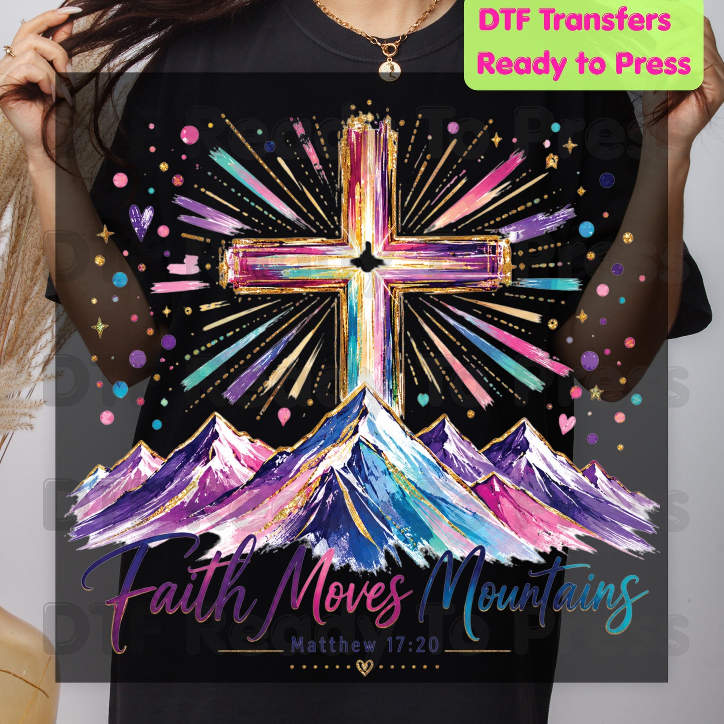 Faith Moves Mountains Religious DTF Transfer Ready to Press Christian Heat Transfer for Shirts Colorful Mountains Cross Matthew 17:20 Tee