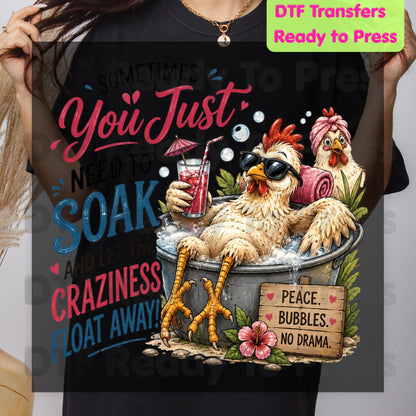 Funny Chicken DTF Transfers, Relaxing Spa Chicken Sarcastic Quote Summer Ready to Press