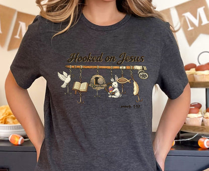 Hooked On Jesus T Shirt Mark 1:17 Christian Fishing Tee Easter Faith Shirt Adult Youth Toddler Baby Religious Gift Fishers Of Men Tee Shirt