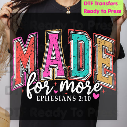 Made For More Christian DTF Transfer Ready to Press Ephesians 2 10 Heat Transfer For Shirts Christian Bible Verse Colorful Varsity Bright Print