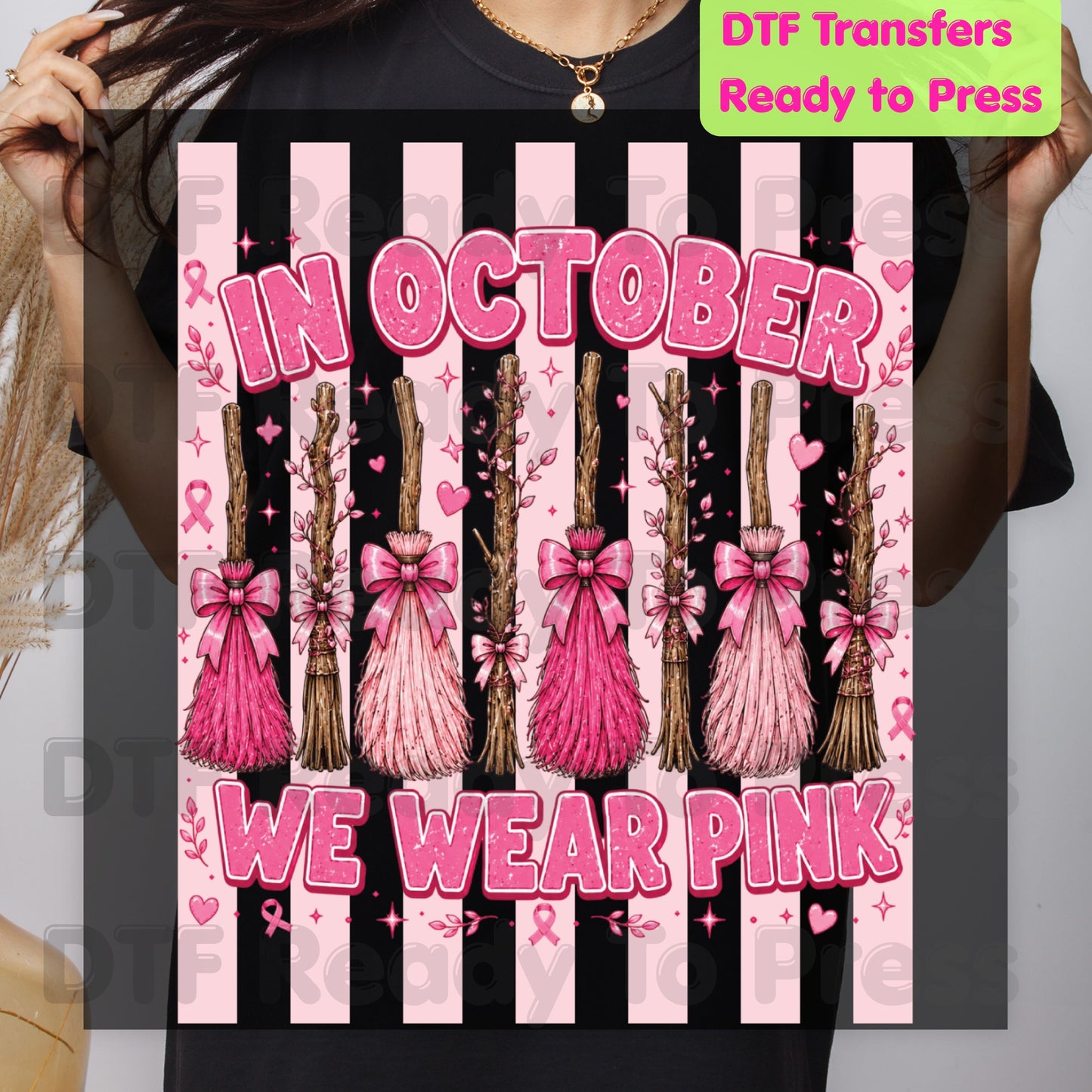 In October We Wear Pink Witch Brooms Breast Cancer Awareness DTF Transfer Ready to Press Heat Transfer Tee