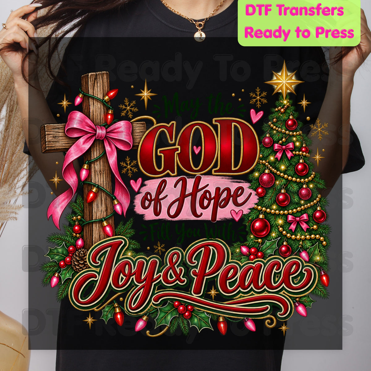 Christian Christmas DTF Transfers, Cross God of Hope Joy Peace Faith Holiday Ready to Press