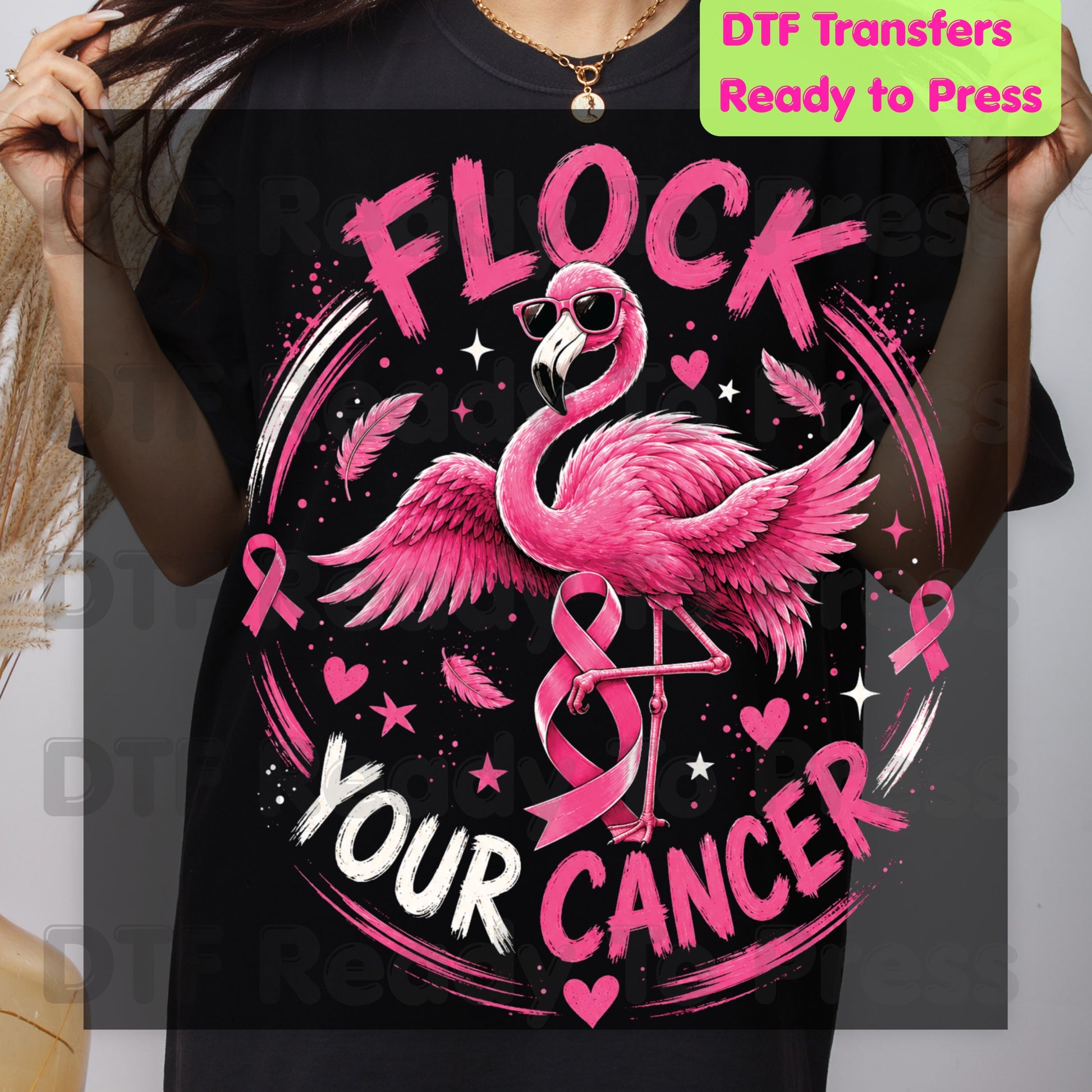 Flock Your Cancer Pink Flamingo Breast Cancer Awareness DTF Transfer Ready to Press Heat Transfer Tee