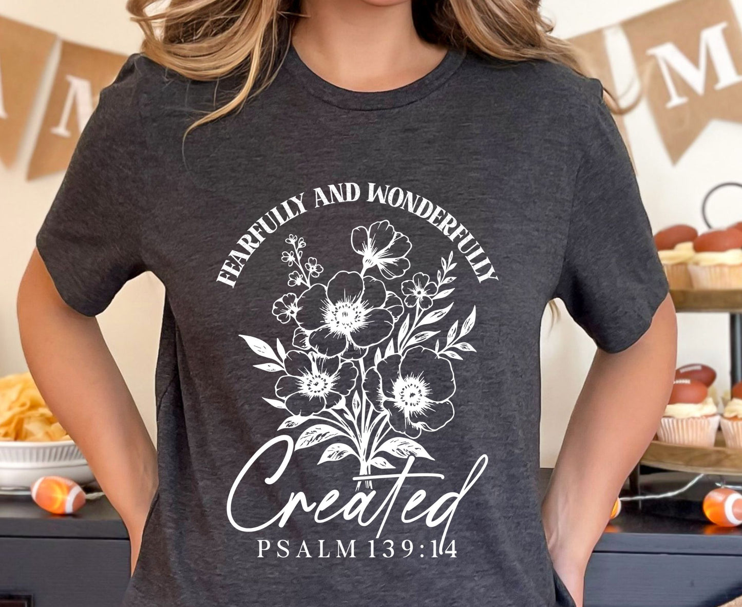 Fearfully And Wonderfully Created T Shirt Psalm 139:14 Christian Floral Tee Faith Shirt Adult Youth Toddler Baby Religious Gift Scripture Tee