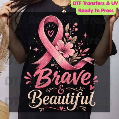 Brave and Beautiful Breast Cancer Awareness DTF Transfer Ready to Press Heat Transfer Pink Floral Ribbon Tee