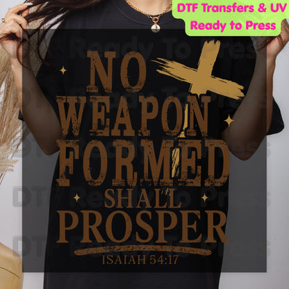 No Weapon Formed Shall Prosper DTF Transfer