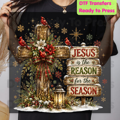 Jesus Is the Reason Christmas DTF Transfers, Cross Red Cardinals Christian Holiday Ready to Press