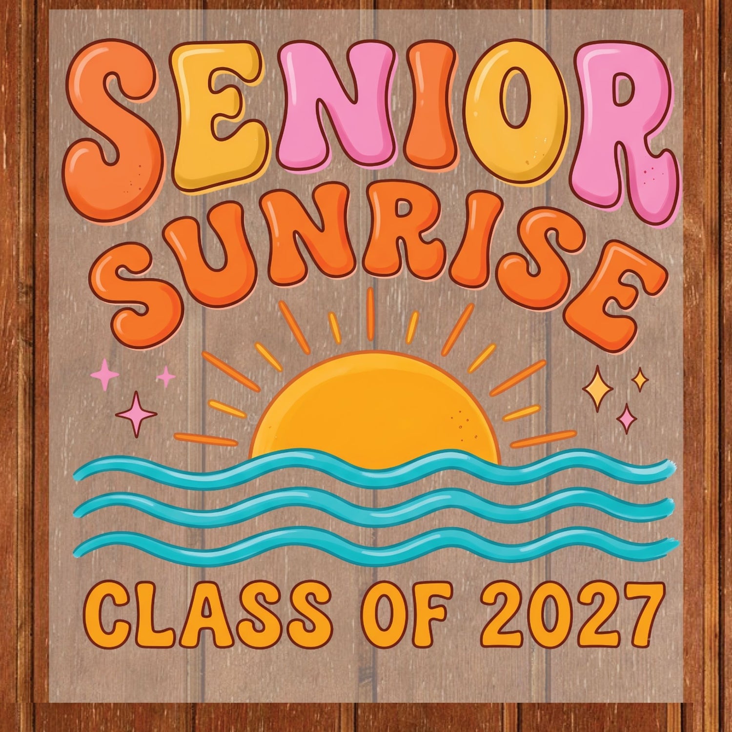 Senior Sunrise Class of 2027 DTF Transfer Ready to Press Graduation Heat Transfer for Shirts Retro Sun Waves Bubble Font Tee