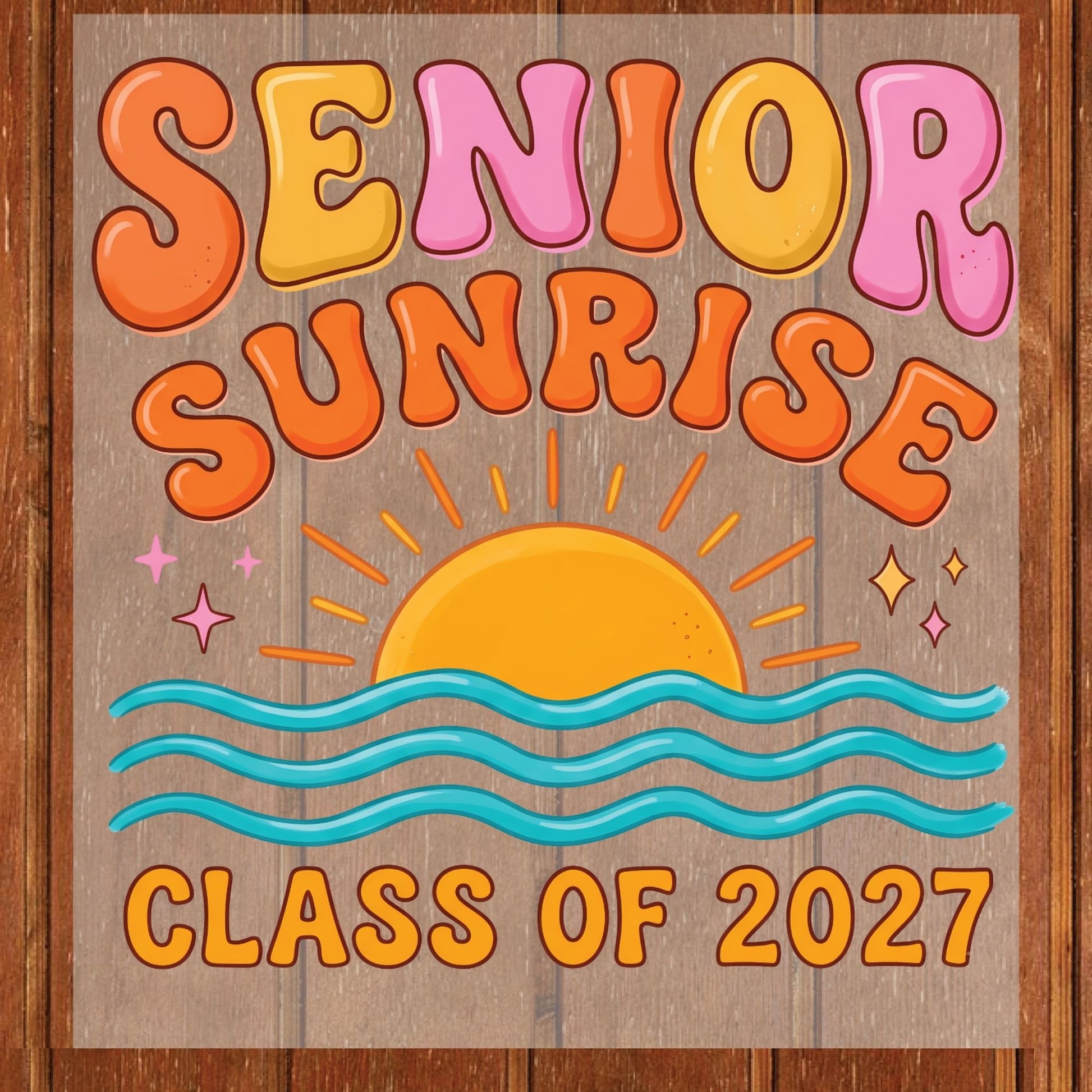 Senior Sunrise Class of 2027 DTF Transfer Ready to Press Graduation Heat Transfer for Shirts Retro Sun Waves Bubble Font Tee