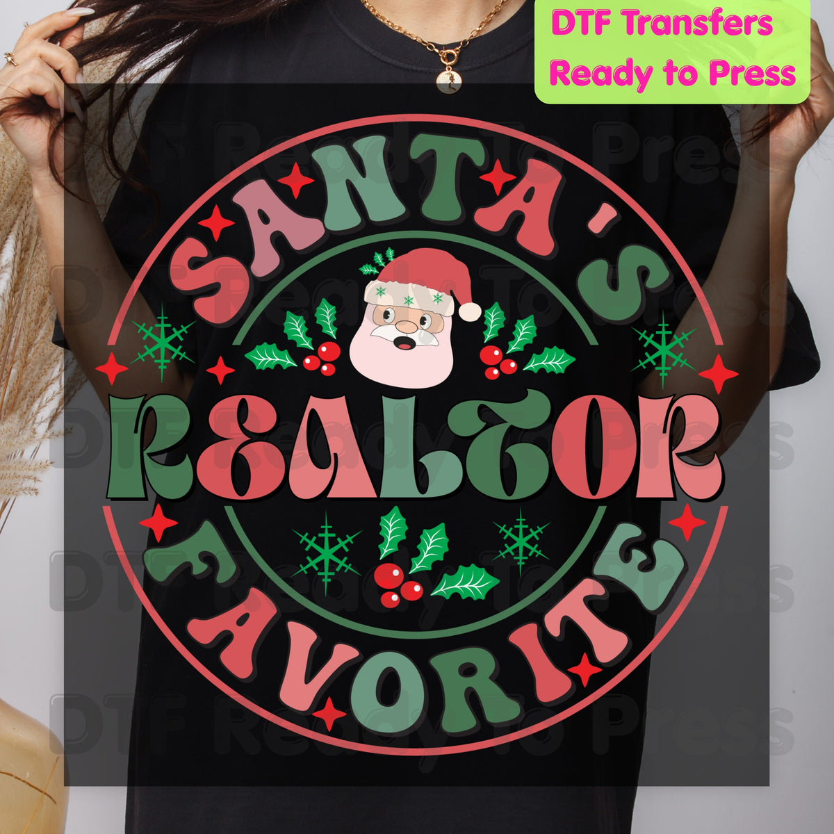 Santa's Favorite Realtor DTF Transfers, Christmas Real Estate Retro Circle Graphic Ready to Press