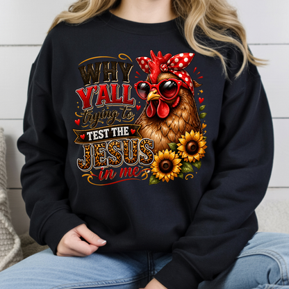 Test the Jesus in Me Funny Chicken T-Shirt, Bandana Country Christian Quote Tee