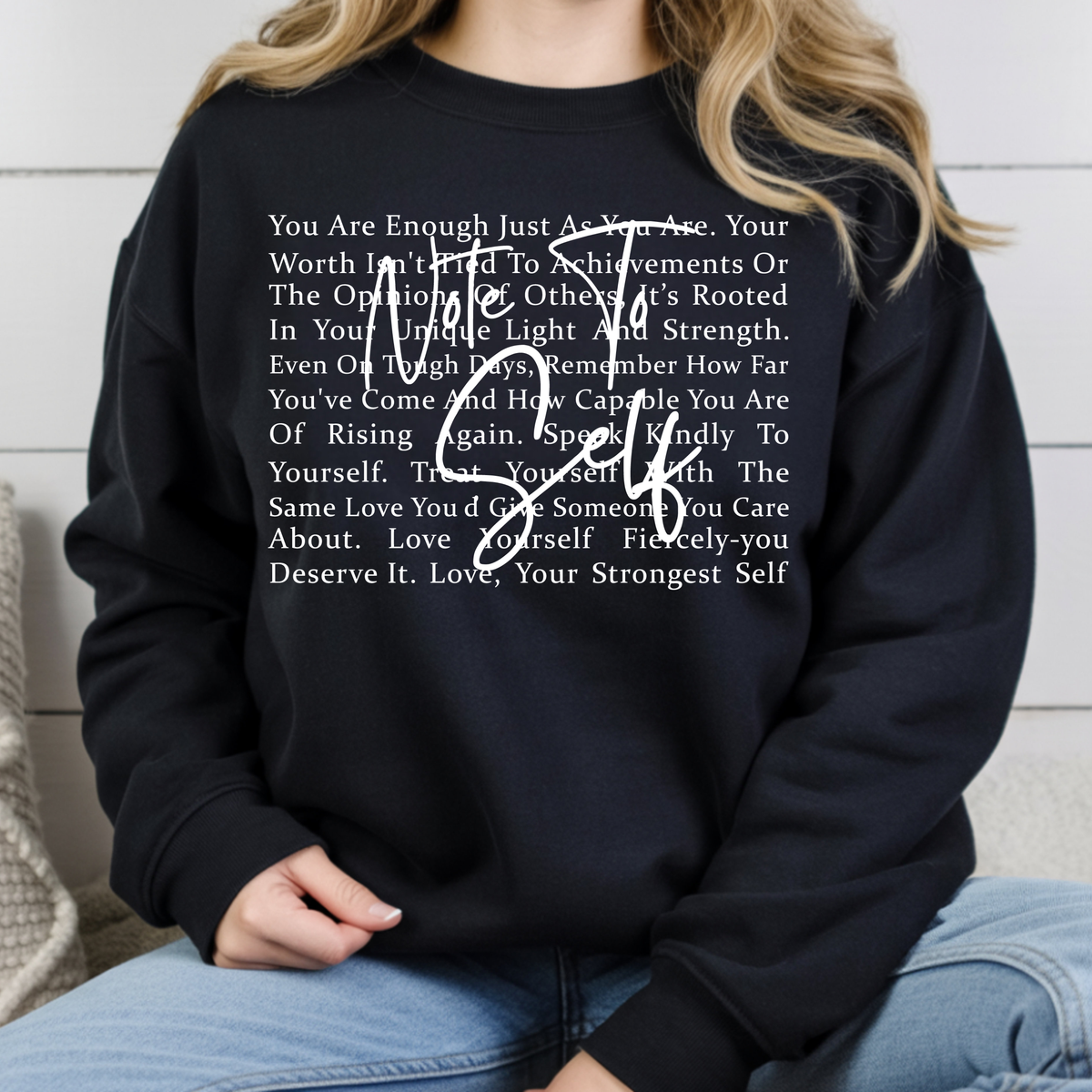 Note to Self Inspirational Self Love Quote T-Shirt, Women Motivational Tee