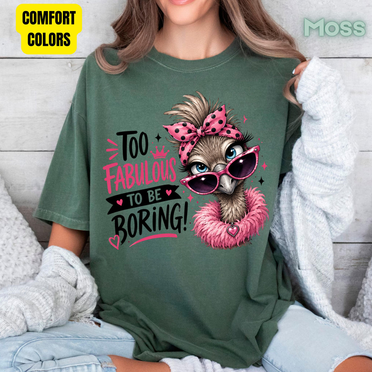 Funny Ostrich Too Fabulous to Be Boring T-Shirt, Sassy Emu Pink Bow Sunglasses Feather Boa Tee