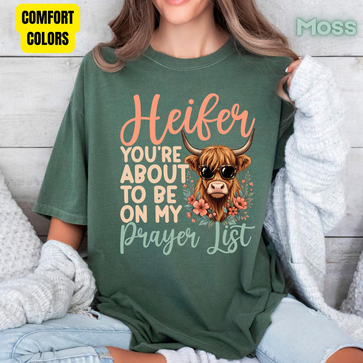 Sassy Highland Cow Prayer List T-Shirt, Sunglasses Floral Country Western Tee