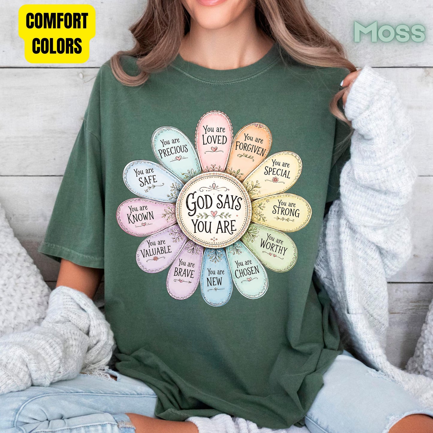 God Says You Are a Flower Christian Faith T-Shirt, Affirmation Petals Religious Quote Tee