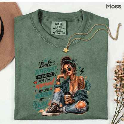 Built Different On Purpose Tattooed Girl T-Shirt, Coffee My Life My Rules Tee