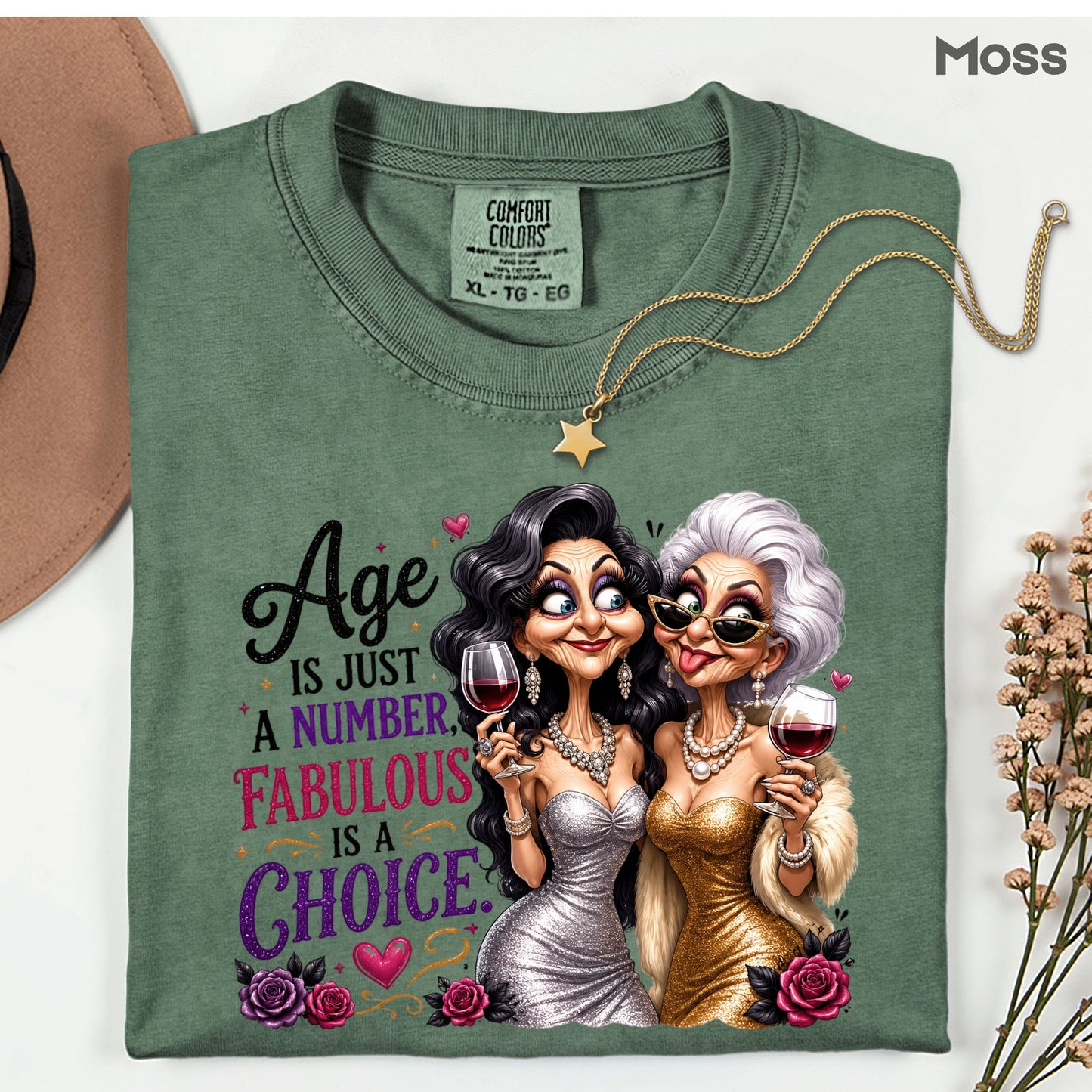 Age Is Just a Number Birthday T-Shirt, Fabulous Is a Choice Glam Best Friends Wine Tee