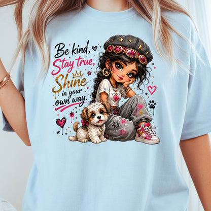 Inspirational Be Kind Stay True Puppy T-Shirt, Cute Crown Heart Girl Women Kids Tee
