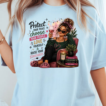 Inspirational Self Care Girl Protect Your Peace T-Shirt, Love Yourself Wine Woman Quote Tee