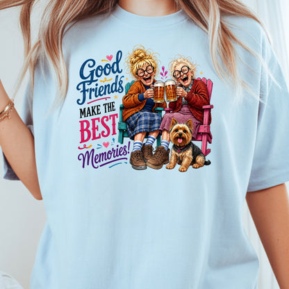 Funny Best Friends Good Friends Best Memories T-Shirt, Old Ladies Yorkshire Terrier Tee