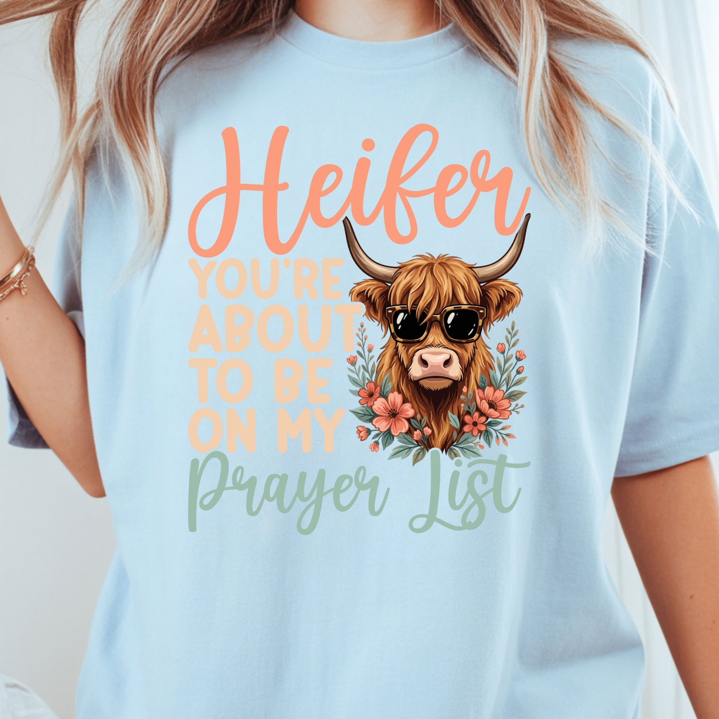 Sassy Highland Cow Prayer List T-Shirt, Sunglasses Floral Country Western Tee