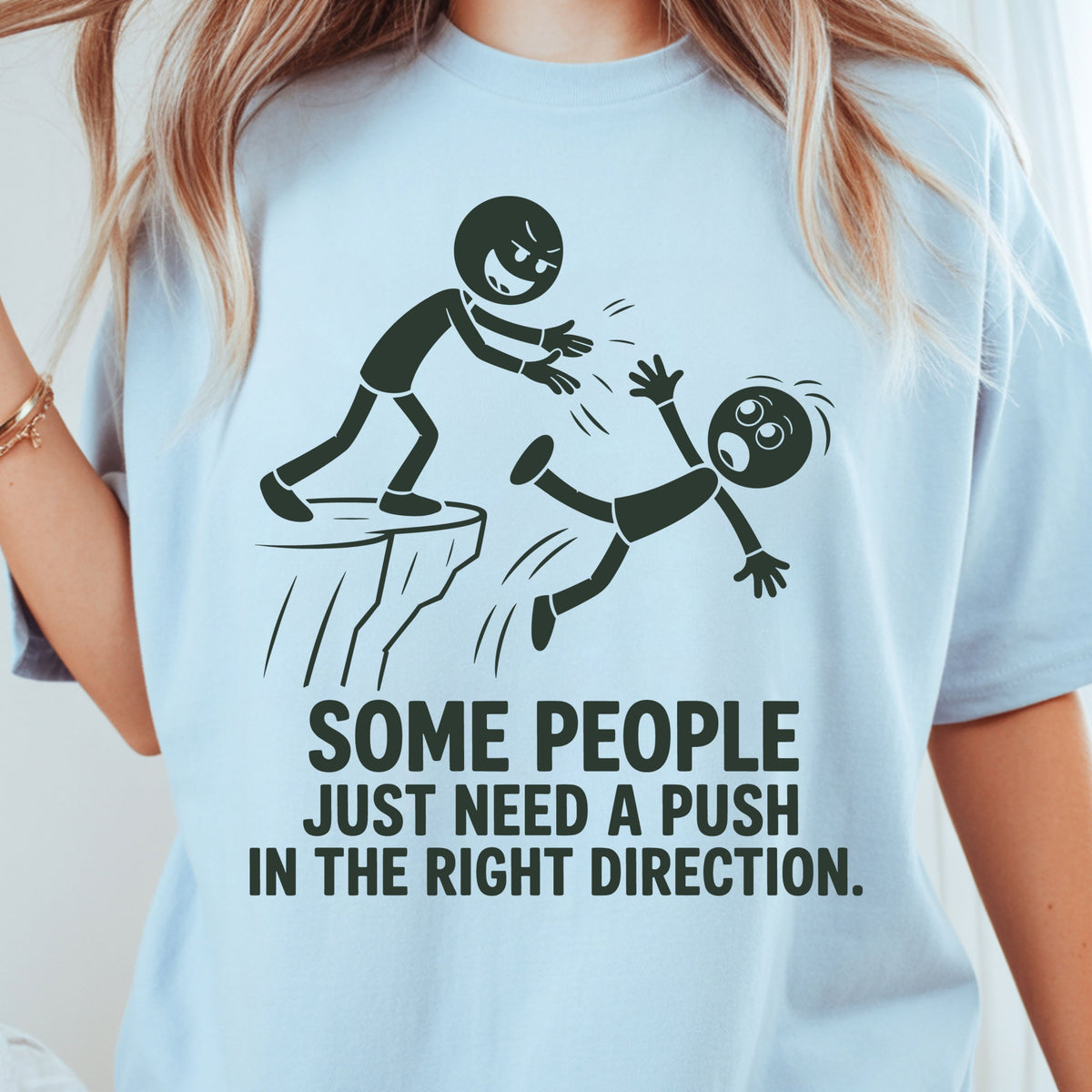 Some People Need a Push Sarcastic Humor T-Shirt, Stick Figure Cliff Tee
