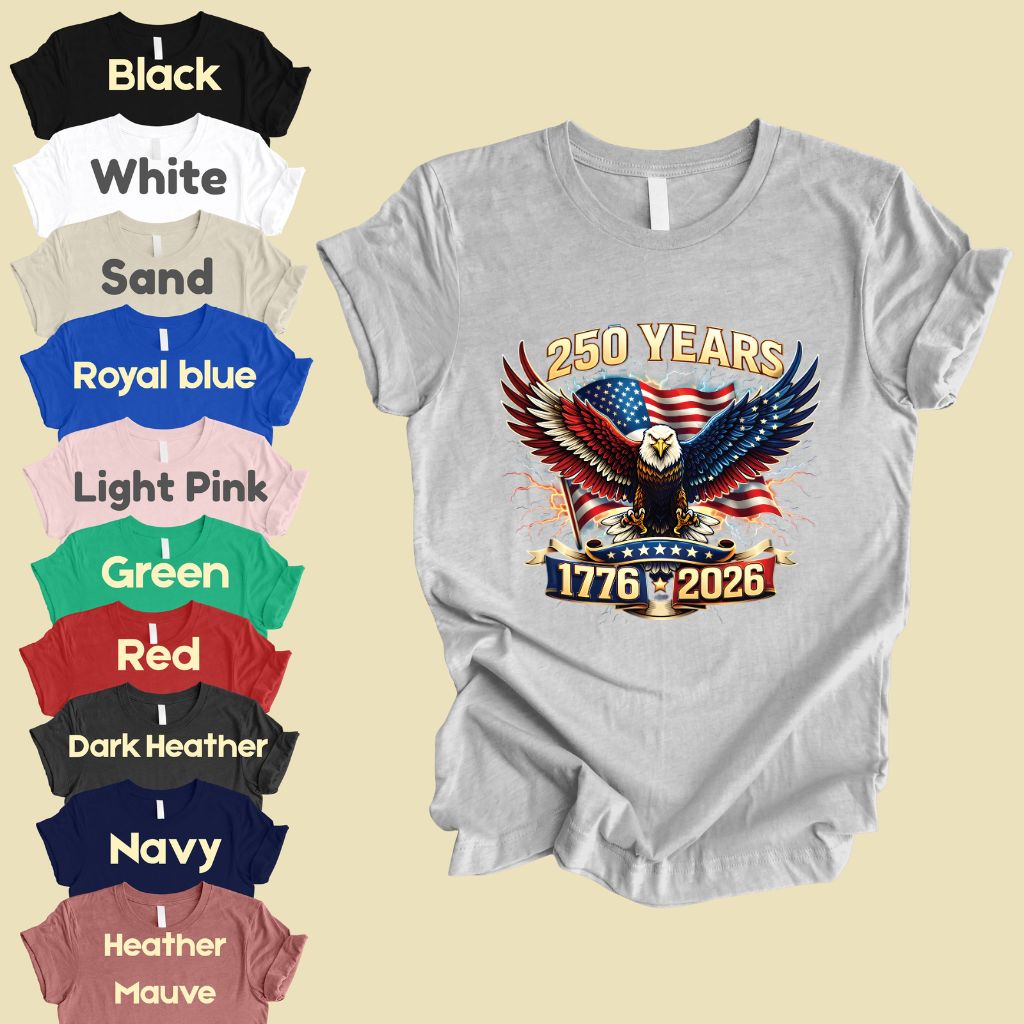 250 Years Patriotic Eagle DTF Transfer Ready to Press Comfort Colors T Shirt Lightning Flag Heat Stickers 1776 2026 USA Semiquincentennial