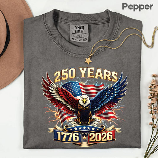 250 Years Patriotic Eagle DTF Transfer Ready to Press Comfort Colors T Shirt Lightning Flag Heat Stickers 1776 2026 USA Semiquincentennial