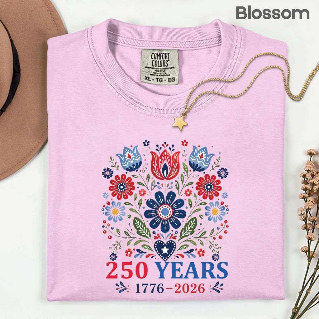250 Years Patriotic Floral DTF Transfer Ready to Press Comfort Colors T Shirt Folk Art Scandinavian Heat Stickers 1776 2026 USA Heritage