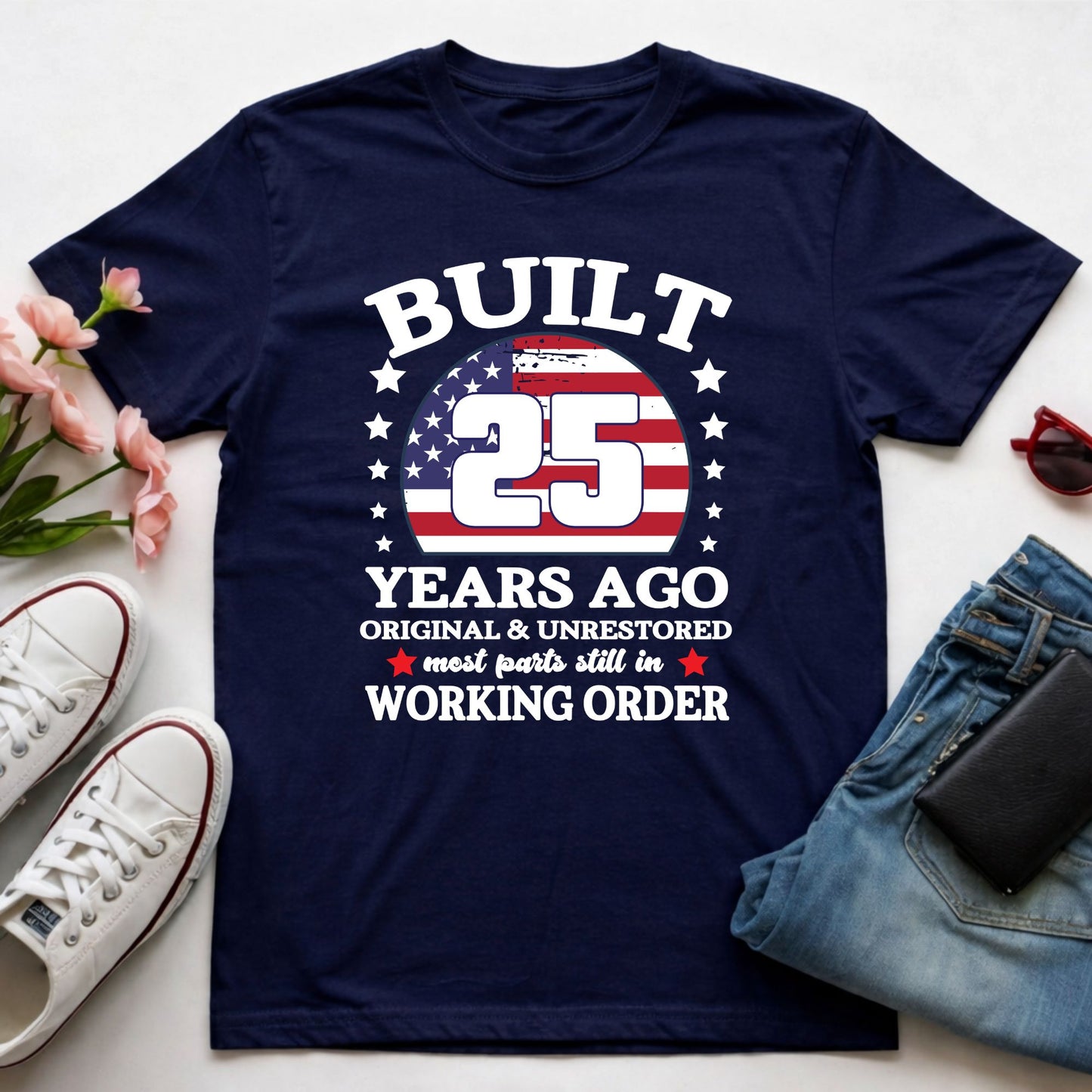 25th Birthday Shirt Built 25 Years Ago T-Shirt American Flag Birthday Gift