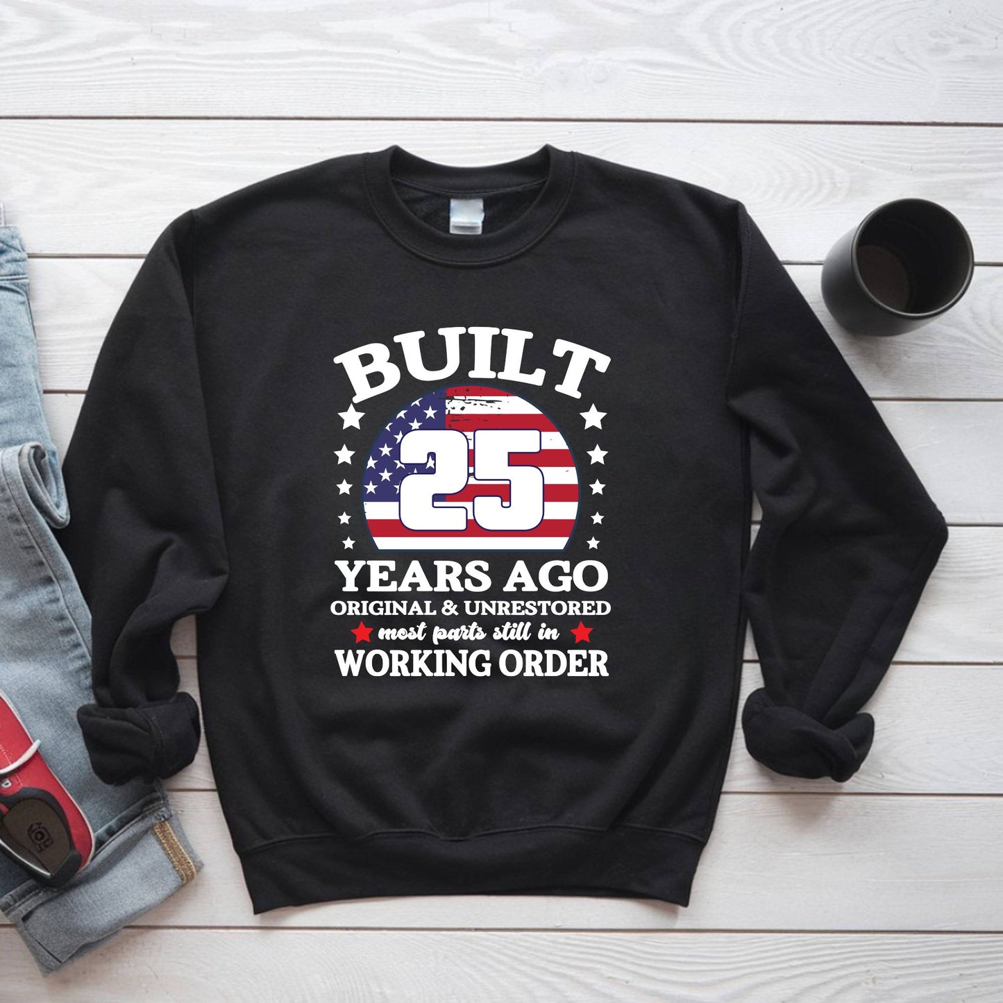 25th Birthday Shirt Built 25 Years Ago T-Shirt American Flag Birthday Gift
