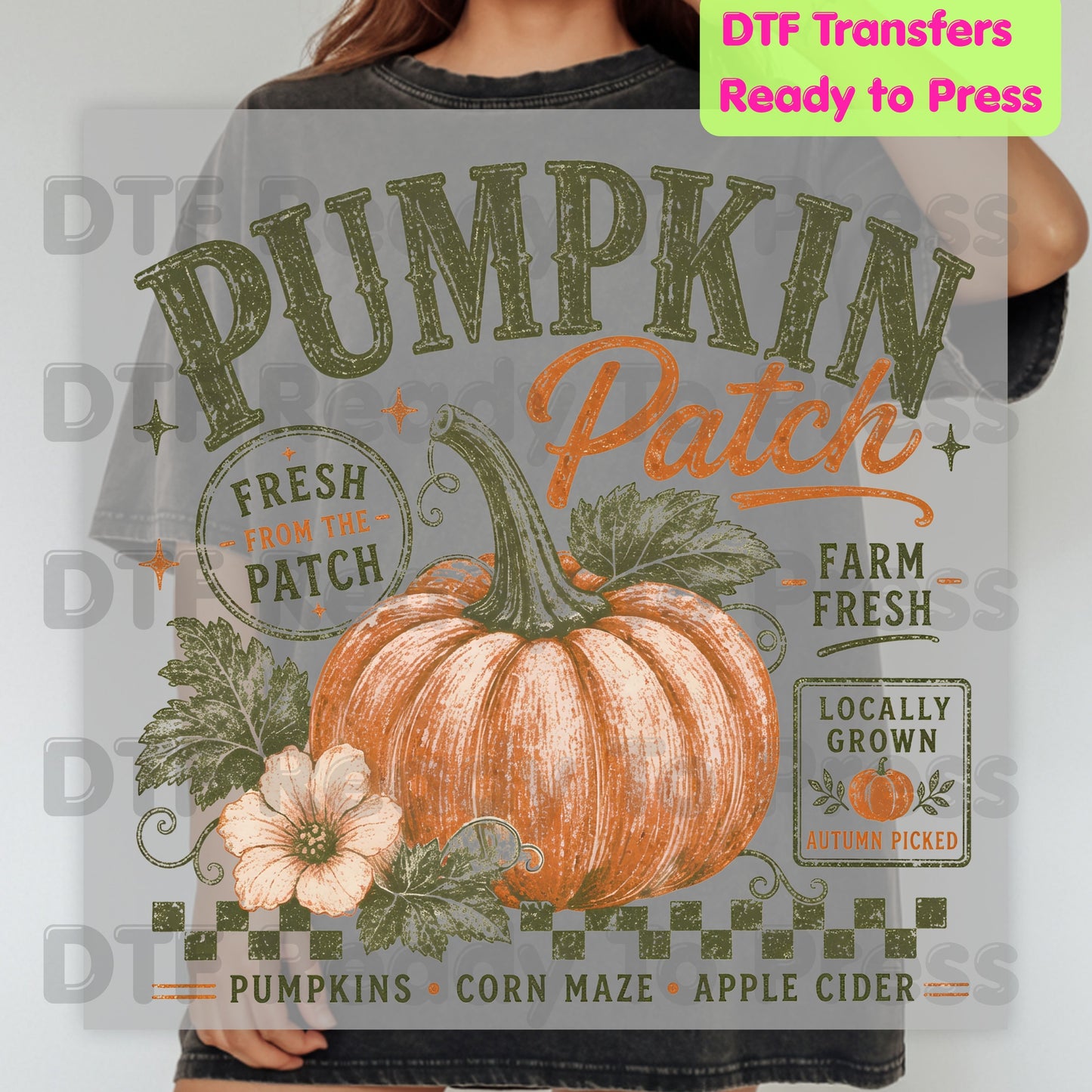 Halloween Pumpkin Patch DTF Transfer Ready to Press Farm Fresh Autumn Heat Transfer For Shirts Vintage Fall Pumpkin Graphic Print Locally Grown