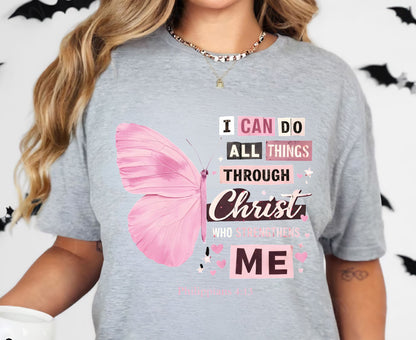 Philippians 4:13 T Shirt Pink Butterfly Tee I Can Do All Things Through Christ Shirt Religious Faith Gift Adult Youth Toddler Baby Church Outfit
