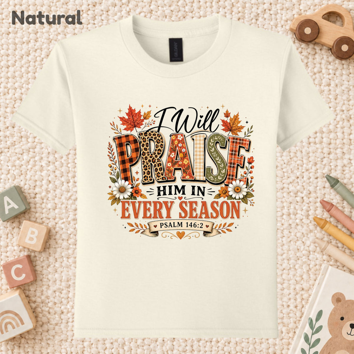 Praise Him Every Season T-Shirt, Psalm 145:2 Christian Thanksgiving Tee, Faith Sweatshirt