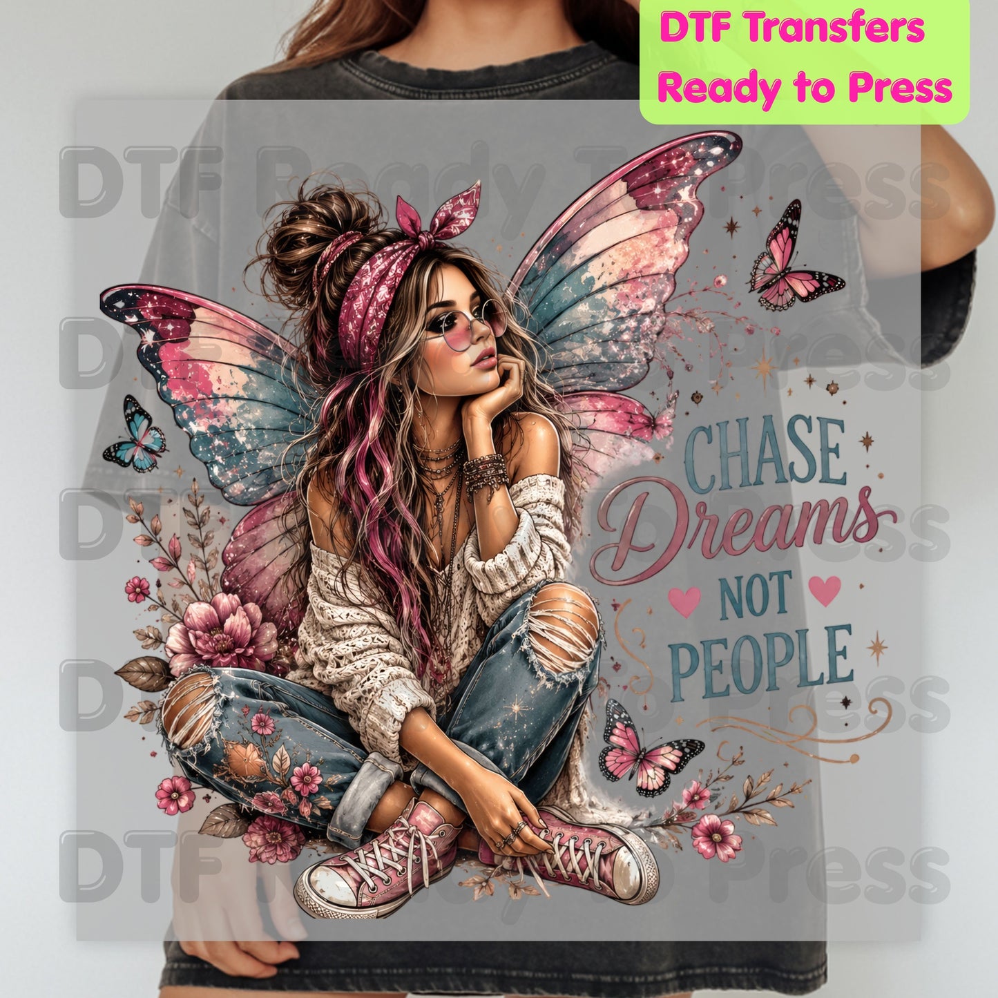 Chase Dreams Not People Fairy DTF Transfers, Boho Fairy Girl Butterfly Wings Inspirational Ready to Press