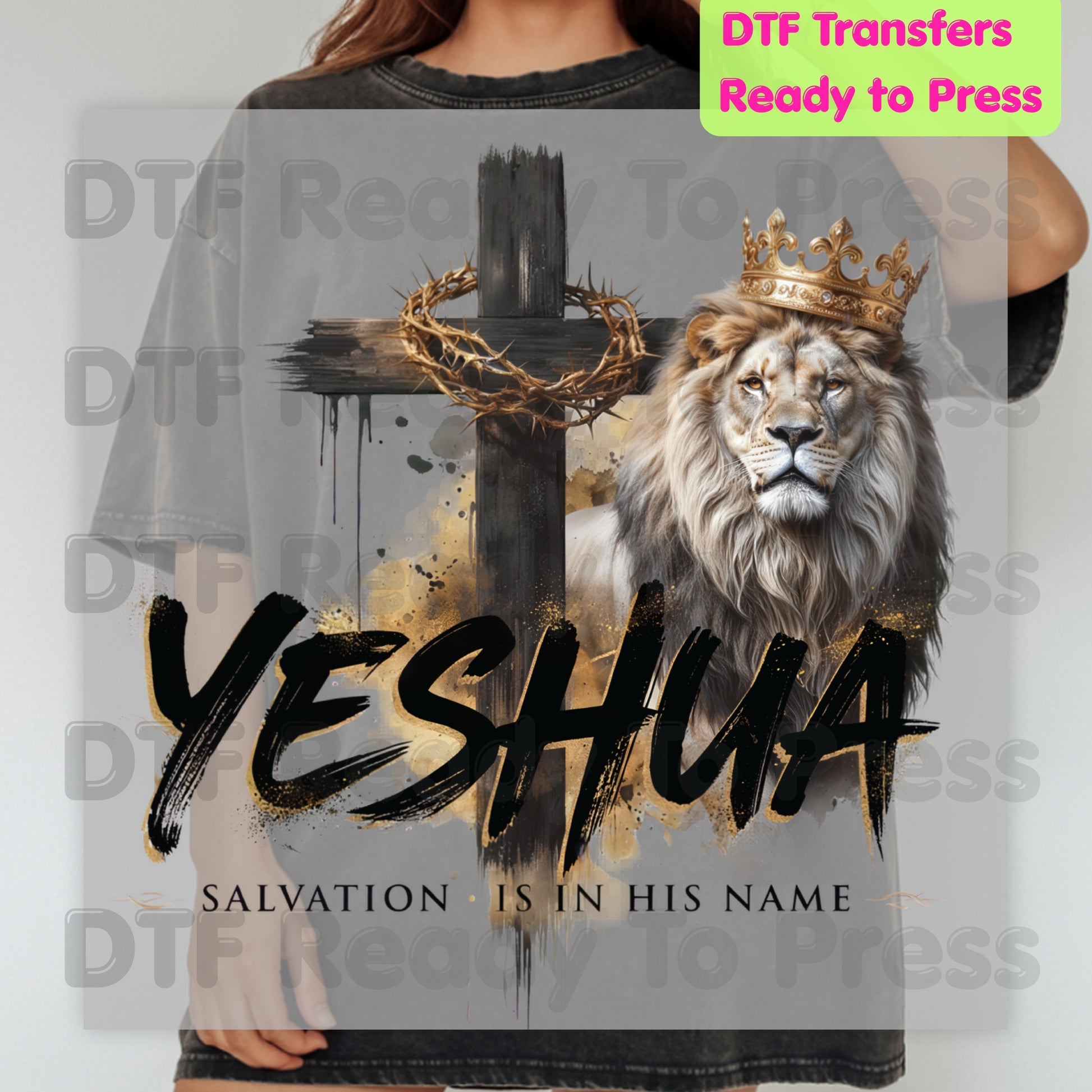 Bible Verse Yeshua Salvation Is In His Name DTF Transfer Ready to Press Christian Heat Transfer for Shirts Lion Crown Cross Tee