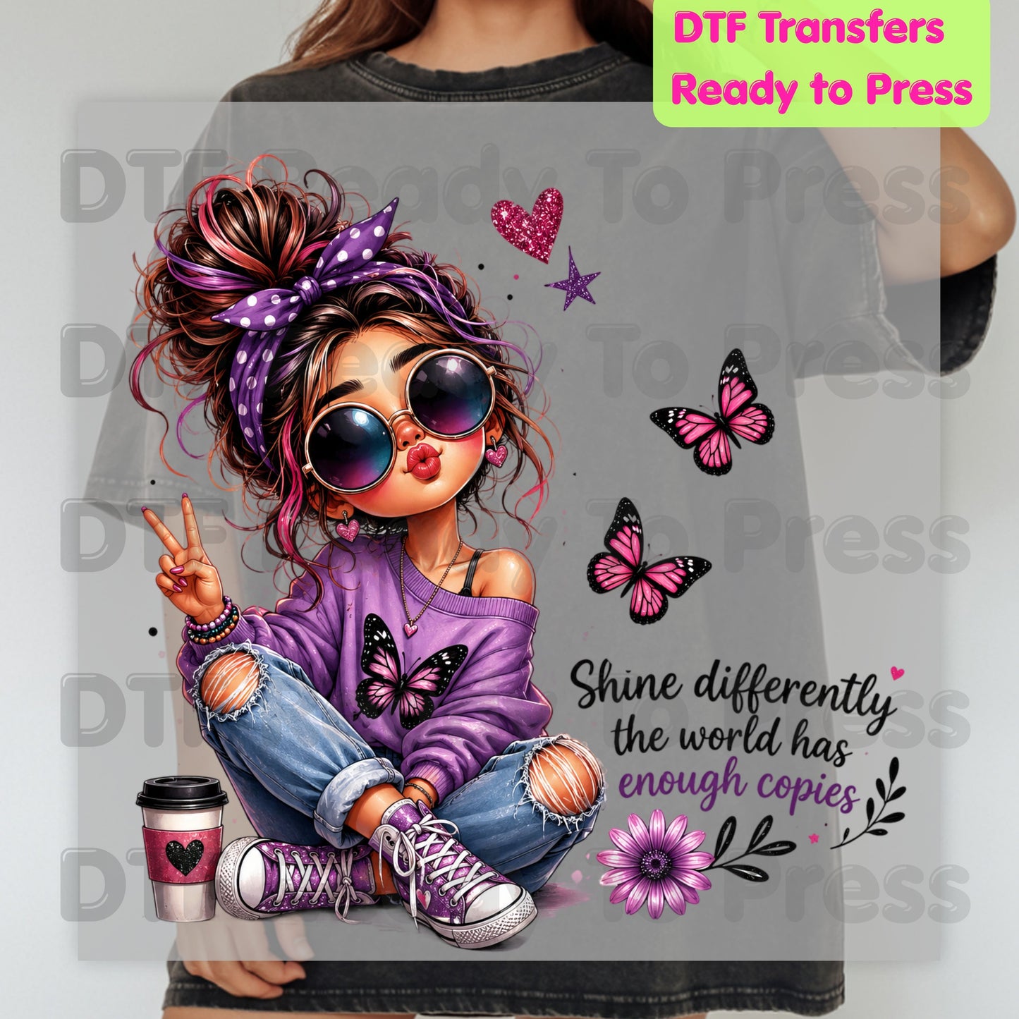Shine Differently DTF Transfers, Purple Messy Bun Girl Butterfly Coffee Quote Ready to Press