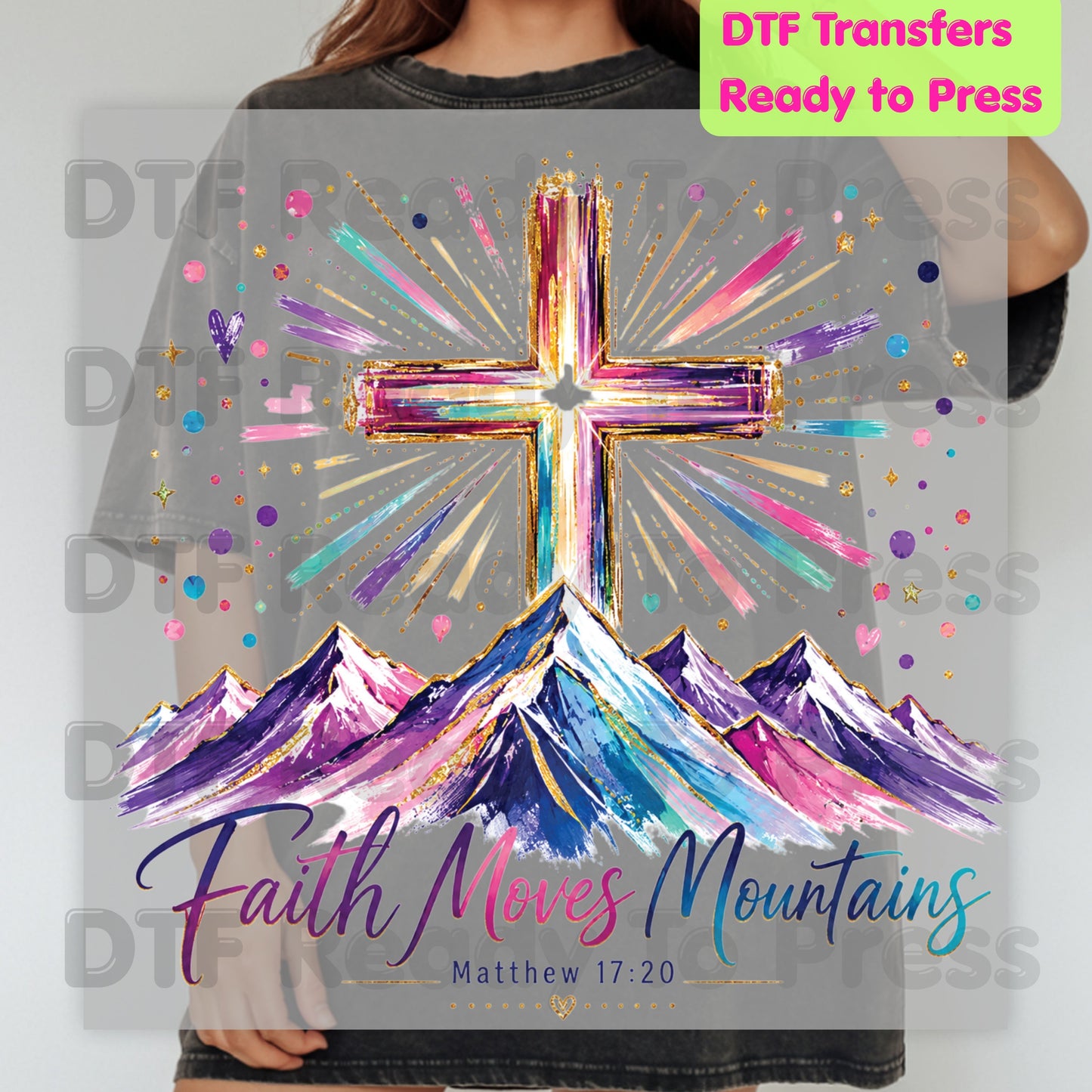 Faith Moves Mountains Religious DTF Transfer Ready to Press Christian Heat Transfer for Shirts Colorful Mountains Cross Matthew 17:20 Tee