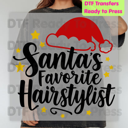 Santa's Favorite Hairstylist DTF Transfers, Christmas Salon Santa Hat Stars Holiday Ready to Press