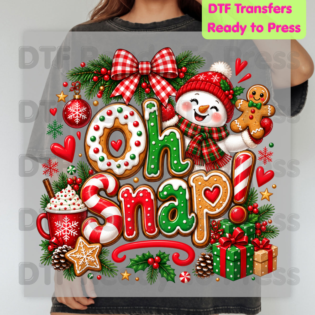 Gingerbread Snowman Christmas DTF Transfers, Oh Snap Cute Holiday Cookie Ready to Press