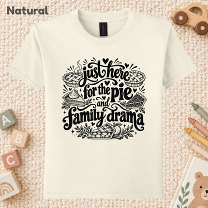 Funny Thanksgiving T-Shirt, Just Here for the Pie Turkey Tee, Fall Family Dinner Sweatshirt