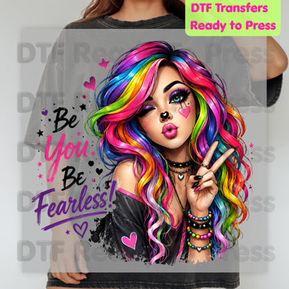 Be You Be Fearless DTF Transfers, Rainbow Hair Girl Colorful Girl Power Ready to Press
