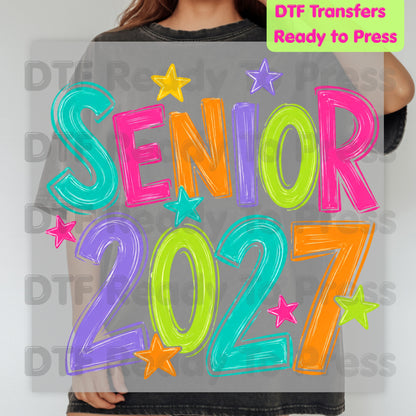 Senior 2027 DTF Transfers, Colorful Stars Graduation High School Class of 2027 Ready to Press