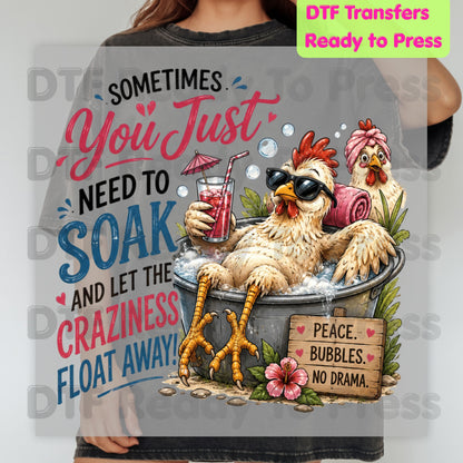 Funny Chicken DTF Transfers, Relaxing Spa Chicken Sarcastic Quote Summer Ready to Press